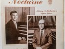 Nocturne: Sidney Richardson, William Boyd Organ, First Baptist Church Augusta GA