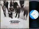 DUKE PEARSON Wahoo LP BLUE NOTE BST 84191 US 1966 NY Donald Byrd Joe Henderson