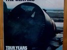 THE BEATLES - TOUR YEARS: SIXTY THREE - SIXTY SIX (1963-1966) - 2 LP's - 1982