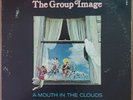 60's Psych LP -  THE GROUP IMAGE  - A MOUTH IN THE CLOUDS