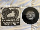 Eyehategod - Ruptured Heart Theory 7 inch vinyl record 1994 rare sludge doom