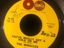 SMOKEY ROBINSON/MIRACLES You've Really Got A Hold On Me 45 (GREAT SOUNDING COPY*