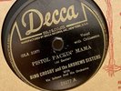 78 RPM  Bing Crosby  Andrews Sisters -Pistol Packin Mama & Vict’ry Polka 23277