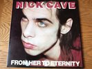 Nick Cave & The Bad Seeds-From Her To Eternity UK Vinyl LP Mute STUMM17 1984