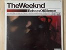 Echoes of Silence by The Weeknd (Record, 2015)