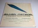Silver Meteor LP SEALED Outlaw Country RARE Clarence White Everly Brothers