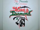 King Diamond – No Presents For Christmas. Original 1985 pressing