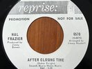 HAL FRAZIER The Ever Constant Sea/After Closing Time REPRISE NORTHERN SOUL PROMO