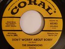 The Demensions Featuring Lenny Dell ‎– Don't Worry About Bobby - RARE DOO WOP