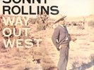 Disque 33 tours Sonny Rollins - Way Out West -   état excellent  -