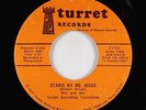 Sweet Soul 45 - Will & Sweet Sounding Tornadoes - Stand By Me Jesus - Turret mp3