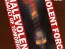 Violent Force Malevolent Assault of Tomorrow (Vinyl) 12