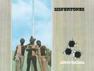 Silvertones Silver Bullets (Vinyl) 12