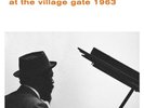 THELONIOUS MONK AT THE VILLAGE GATE NYC 1963 - LP - 2022 - ITALY IMPORT
