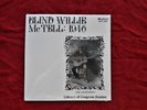 BLIND WILLIE McTELL   1940 THE LEGENDARY LIBRARY OF CONG     SEALED BLUES LP