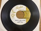 ARKEY BLUE 45 Daddy’s Sick Again /Misty Hours TEXAS CHAINSAW COUNTRY Tonka