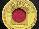 Warren Smith￼ Sun Records 239 Rock’n’roll Ruby, I’dRather be safe than sorry￼￼EX