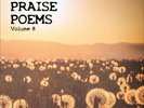 Various Artists Praise Poems Vol.8 2LP Vinyl 2022 Tramp Records
