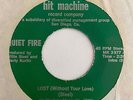 Modern Soul 45 QUIET FIRE Lost (Without Your Love) Hit Machine HEAR San Diego