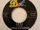 Northern Soul 45 ARTHUR ALEXANDER Anna/I Hang My Head & Cry Dot HEAR