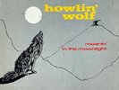 Howlin Wolf: Moanin In The Moonlight-1986 Chess Analog Reissue 12