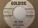 Teener w/ Group 45 BOBBY BISHOP Ann Marie/Santa Claus (Don't Pass Me By) Goldisc
