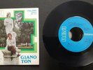 Giano Ton Bocca Di Rosa (Tu Non Sei Più Quella) / Matalo 45 giri 7