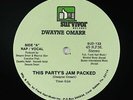 Dwayne Omarr - This Party's Jam Packed 12