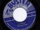 THE FOLKS BROTHERS - OH CAROLINA / I MET A MAN - BUSTER WILD BELLS