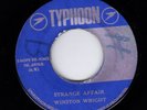 WINSTON WRIGHT - STRANGE AFFAIR / DENNIS AL CAPONE - HONEY COMB
