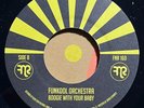 nu funk instro 7” FUNKOOL ORCHESTRA Latin Freak Boogie Baby HEAR FNR 160