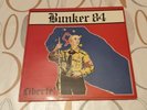 BUNKER 84  LIBERTÉ  VINYLE 33 T .OÏ  R.A.C  FRANÇAIS