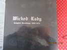 WICKED LADY / COMPLETE RECORDING    69 - 72     4  Vinyl LP Box Set 8 PAGE BOOK