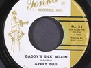ARKEY BLUE: daddy's sick again / misty hours of daylight TONKA 7