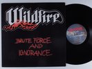 WILDFIRE Brute Force And Ignorance MAUSOLEUM LP VG++ belgium o