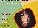 PHUONG TaM - MAGICAL NIGHTS I SAIGON SURF TWIST  SOUL - New Vinyl - A3447A