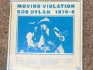 Bob Dylan ‎– Moving Violation 1976-8. Vinyl LP