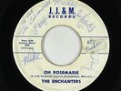 Doo-Wop 45 - Enchanters - Oh Rosemarie - J.J. & M. - mp3 - autographs