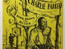 CHARLIE PARKER Bird Blows The Blues Dial 901 NM UK