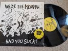 The Meatmen – We're The Meatmen And You Suck  LP 1983 Touch And Go TGRLP001