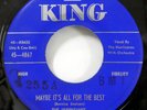 HURRICANES 45 Maybe It's All For the Best KING Original press VG++ Dwop  Kz 1099