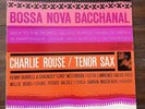 Charlie Rouse - Bossa Nova Bacchanal Blue Note 84119 EAR VAN GELDER 1st STEREO