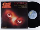 OZZY OSBOURNE So Tired EPIC EP NM 45rpm uk p