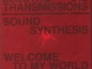 SOUND SYNTHESIS - Electro Transmissions 012: Welcome To My World - Vinyl (12