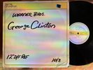 George Clinton Tweakin’ acetate unreleased? Different Tracks Than Commercial 12”