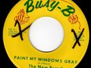 THE NEW BREED - PAINT MY WINDOWS GRAY/OUT OF REACH - 1967 N.O. GARAGE 45 - HEAR