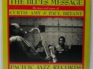 Curtis Amy & Paul Bryant-The Blues Message-Pacific Jazz 9-MONO DG