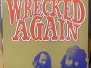 MICHAEL CHAPMAN - Wrecked Again (2013 REISSUE) Vinyl LP in Excellent Condition