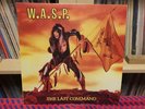 WASP - The Last Command ORIGINAL UK 1ST PRESS + merch leaflet  Rock vinyl LP