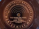 Mont Ward 4524 Jesse Rodgers RAMBLER's YODEL  78 rpm Coutry 1934   EE+ 1st TEXAS